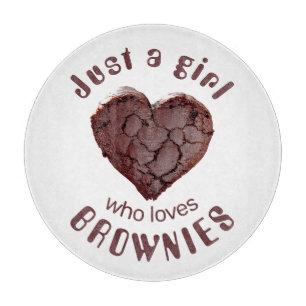 Tabla De Cortar Sólo un chica que ama los brownies
