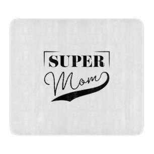 Tabla De Cortar Super Mamá