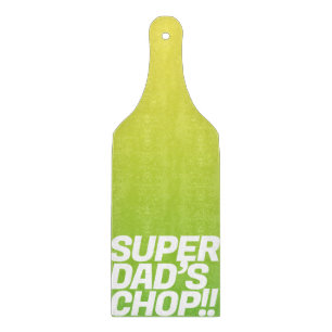Tabla De Cortar Superpapá chop   Mensaje divertido