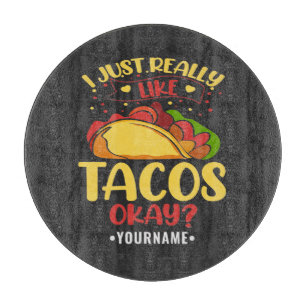 Tabla De Cortar Taco Divertido Diciendo Que Me Gusta Mucho Tacos