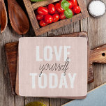 Tabla De Cortar Te Amas Positivamente Hoy Cita Rosa Pastel<br><div class="desc">Te Amas Positivamente Hoy Cita Rosa Pastel</div>