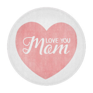 Tabla De Cortar Te amo, mamá manda mensajes, madre de corazón rosa