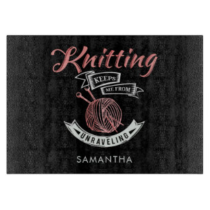 Tabla De Cortar Tejer Me Impide Deshacerme Personalizado