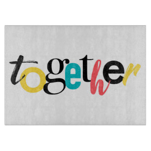 Tabla De Cortar Tipografía urbana moderna y alegre de Together