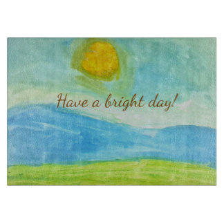 Tabla De Cortar Whimsical Sun Watercolor "Have a Bright Day"