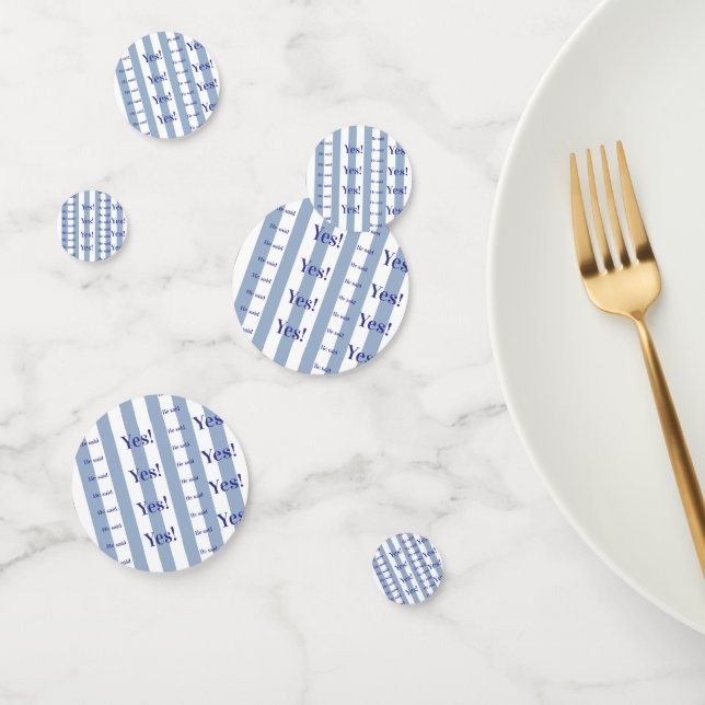 Table Confetti Blue & White Stripe He said Yes! (Grupo)