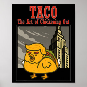 Taco Divertido Trump Siempre Acobardándose El Arte