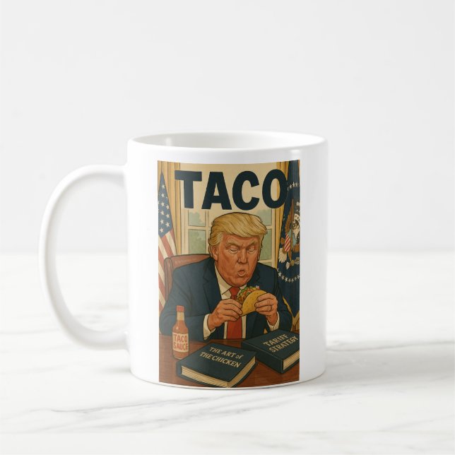 taCO Trump taza de café. (Izquierda)