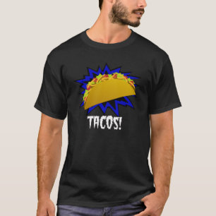 ¡Tacos! Camiseta