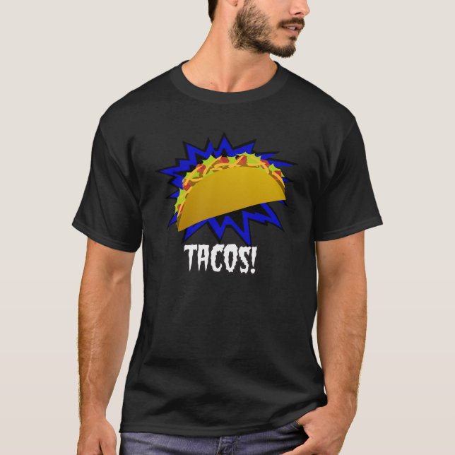 ¡Tacos! Camiseta (Anverso)