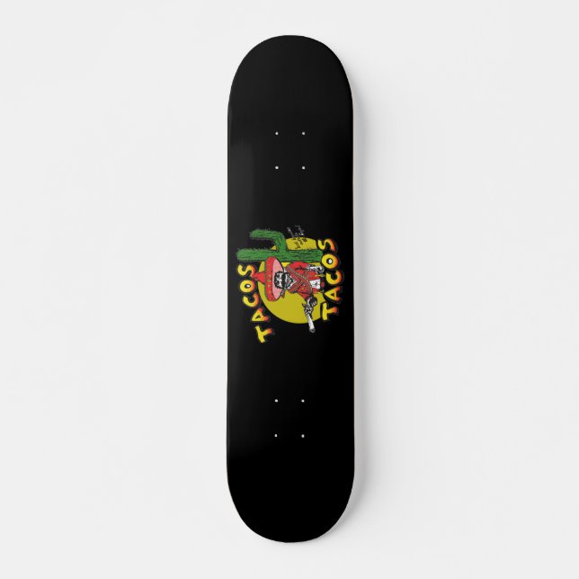 Tacos Tacos Skateboard (Anverso )