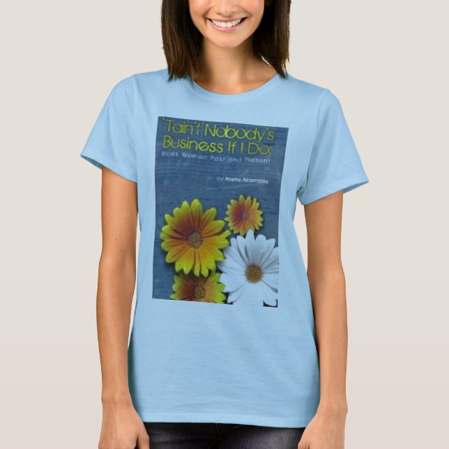 Tain't nadie camiseta del negocio (Anverso)