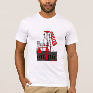 Taladradora del pozo de petróleo, camiseta de la