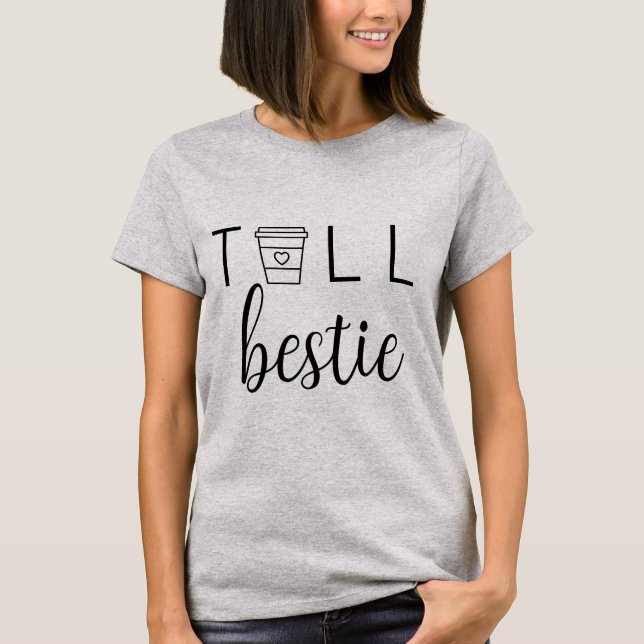 TALL SHORT BESTIE LA CAFETERÍA DE CAMISETA (Anverso)