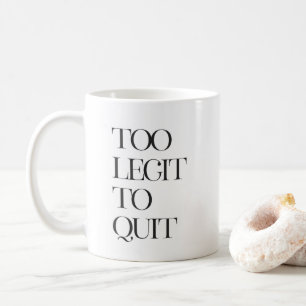 También legit a abandonar, taza de café de la