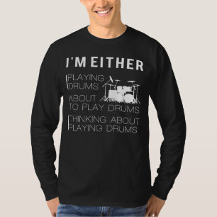 Tambor y tambor: Graciosa camiseta de tambor