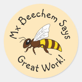 Tan Bee Great Work Pegatinas
