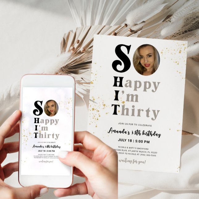 Tan feliz soy la invitación de los 30 años con fot (So Happy I'm Thirty Birthday Invitation with Photo)