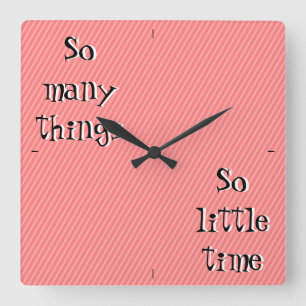 Tan muchas cosas tan poco reloj de pared del