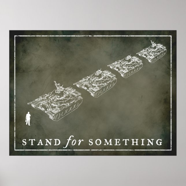 Tank Man "Stand" Customizable Posters (Frente)