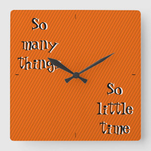 Tantas cosas tan poco tiempo Muro reloj