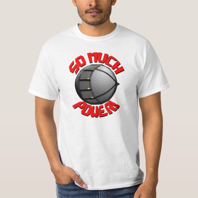 ¡TANTO PODER! camisa (diseño por YoDragonFire) (Anverso)