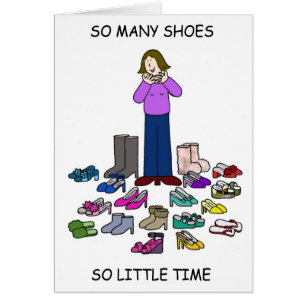 ¡Tantos Zapatos, Tan Poco Tiempo!