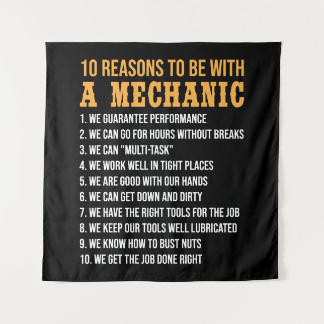 Tapiz 10 Razones para estar con un mecánico mecánico gra (Anverso)