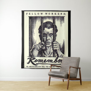 Tapiz ¡1917 trabajadores compañeros recuerdan!