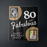 Tapiz 80 y Fabulous Gold Purpurina 2 Photo 80th Birthday<br><div class="desc">80 y Fabulous Gold Purpurina 2 Photo 80th Birthday Tapestry. Purpurina de oro falso sobre negro con 2 fotos - puedes usar una foto vieja y una nueva. Agregue su nombre y edad y haga un excelente y elegante telón de fondo de cumpleaños para la celebración del hito.</div>