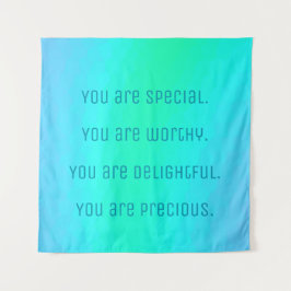 Tapiz Afirmaciones positivas de "Eres especial"