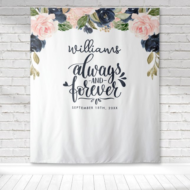 Tapiz Aniversario siempre y para siempre de la marina mo (Always and forever typography for an anniversary party with blush pink & navy blue watercolor floral)