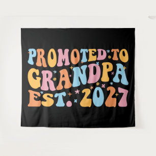 Tapiz Ascendido a Abuelo Est 2027 Nuevo Papá