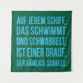 Tapiz Auf jedem Schiff