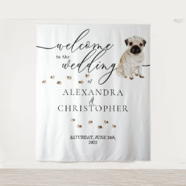 Tapiz Bienvenidos al boda Pug Dog