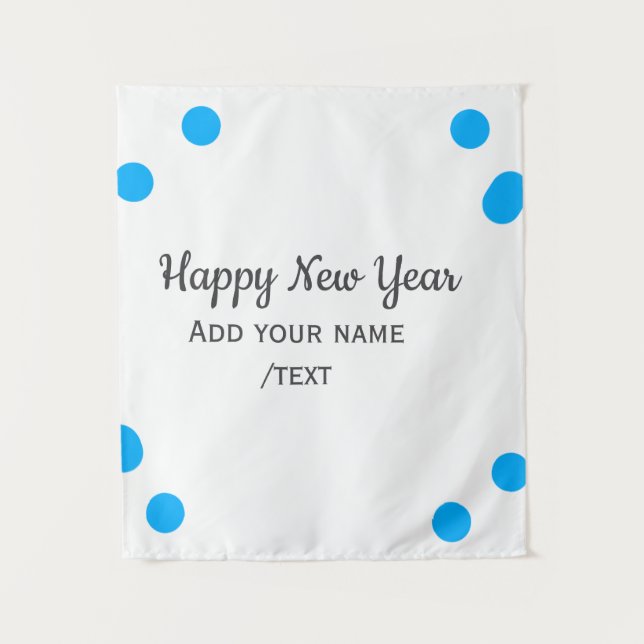 Tapiz Blue polkadots happy new year add name messasimple (Anverso)
