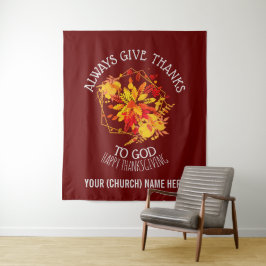 Tapiz Borgoña SIEMPRE DA GRACIAS A DIOS Gracias