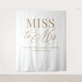 Tapiz Bridal shower elegant Miss to Mrs backdrop