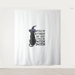 Tapiz Buckle Up Buttercup Acabas De Volar Mi Bruja Swift