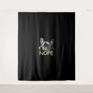 Tapiz Bulldog francés Regalos Frenchie Nope
