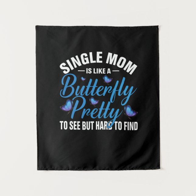 Tapiz Butterfly Gift | Single Mom Is Like A Butterfly (Anverso)