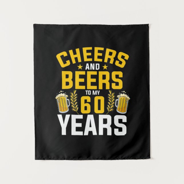 Tapiz Cerveza Brindis y Cervezas a Mis 60 Años Cumpleaño (Anverso)