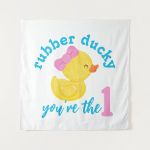 Tapiz Chica Ducky, eres el primer cumpleaños