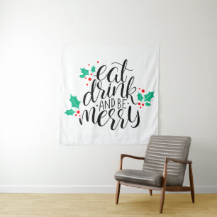 Tapiz Comer bebida y ser merry Design