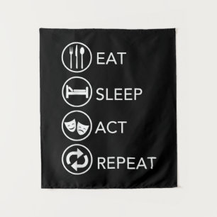 Tapiz Comer Dormir Actuar Repetir -Actores Actuando Rega