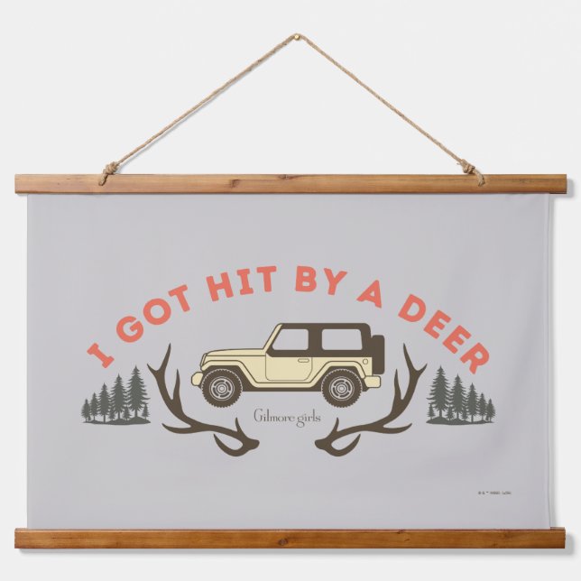 Tapiz Con Marco De Madera Gilmore Girls I Got Hit by a Deer (Anverso )