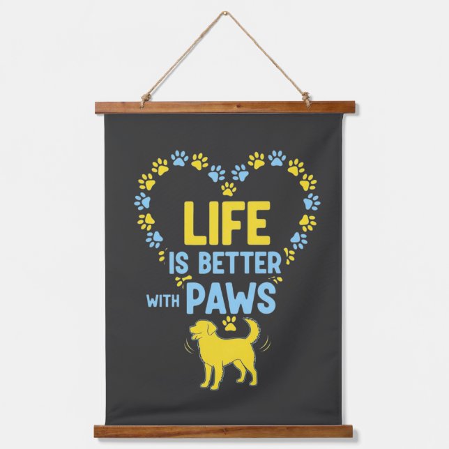 Tapiz Con Marco De Madera Life is Better with Paws (Anverso)