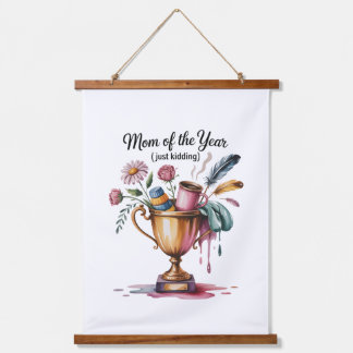 Tapiz Con Marco De Madera Mom Of The Year (Just Kidding)