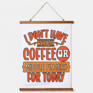 Tapiz Con Marco De Madera No tengo suficiente