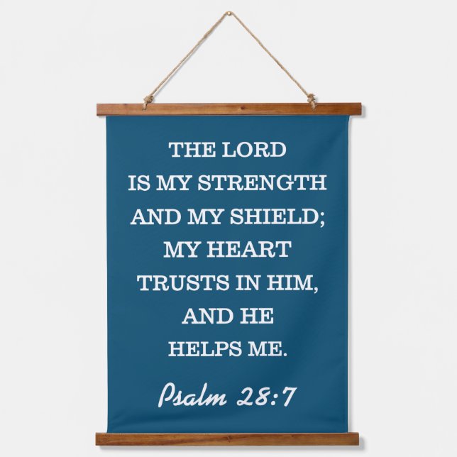 TAPIZ CON MARCO DE MADERA PSALM 28:7 (Anverso)